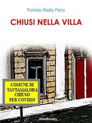 cover image of Chiusi nella villa